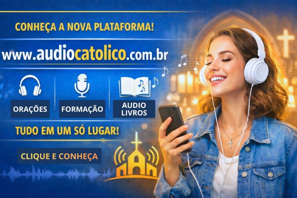 audio catolico podcast audio livro oração meditação